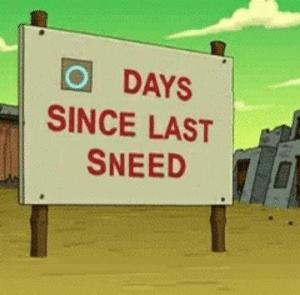 0 days since last sneed.png