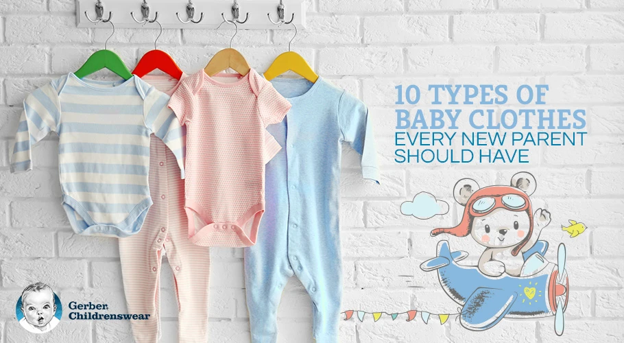 10-Types-of-Baby-Clothes-Every-New-Parent-Should-Have.png