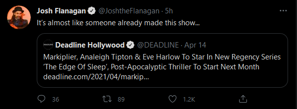 2021-04-18 00_31_48-Josh Flanagan on Twitter_ _It’s almost like someone already made this show...png