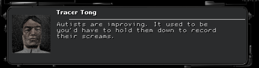 deusex-Autists are improving. It used to be youd have to hold them down to record their screams..png