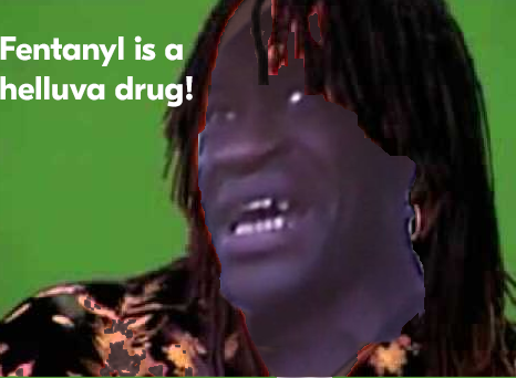 fentanylisahellofadrug.png