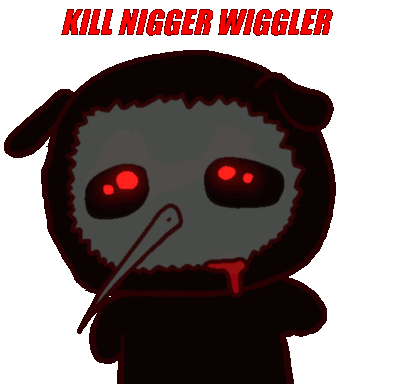 kill nigger wiggler.gif