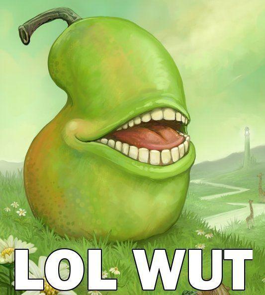 LOL_WUT_pear.jpeg