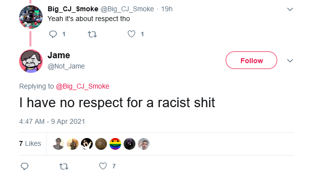 Screenshot_2021-04-10 Jame on Twitter I have no respect for a racist shit… .png