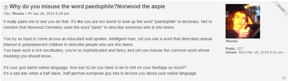 Why do you misuse the word paedophile Norwood the aspie - SlutHate.com  PuaHate .png
